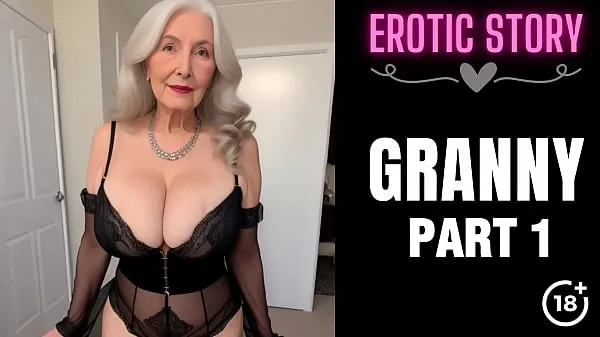 New GRANNY Story] Senior Seduction Part 1 energy Videos